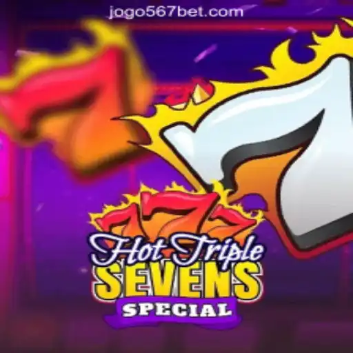 Discover the Thrills of HotTripleSevensSpecial at 567bet.com Oficial Slots Brasil #1